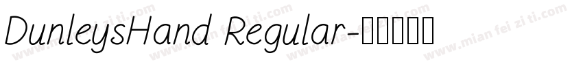 DunleysHand Regular字体转换